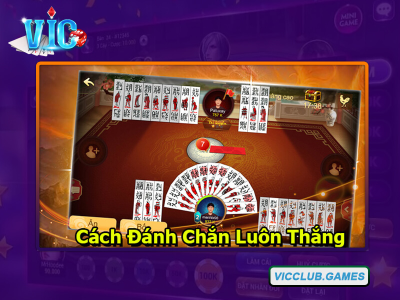 Cách thức chơi game bài chắn hiệu quả và chuyên nghiệp