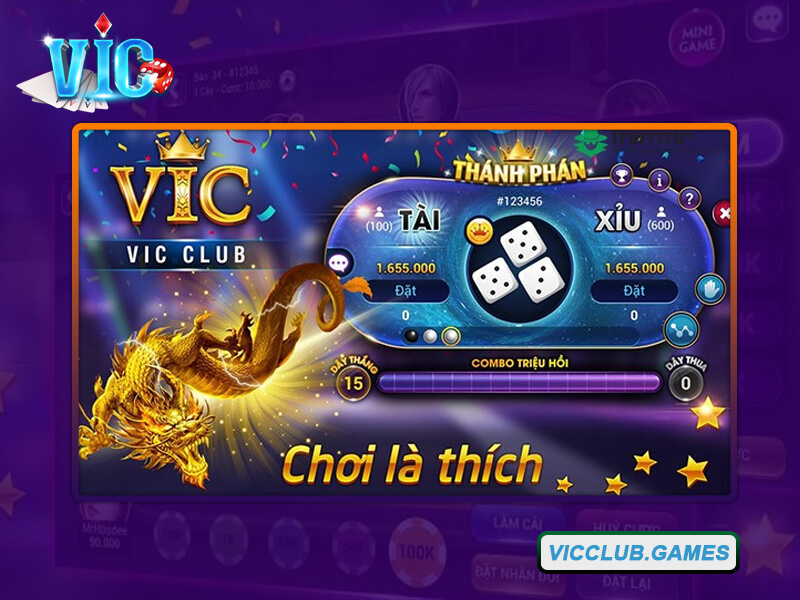 Sân chơi Vic Club độc đáo và thú vị