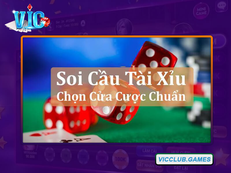 Khám phá chiến thuật soi cầu Tài Xỉu Vic Club hiệu quả