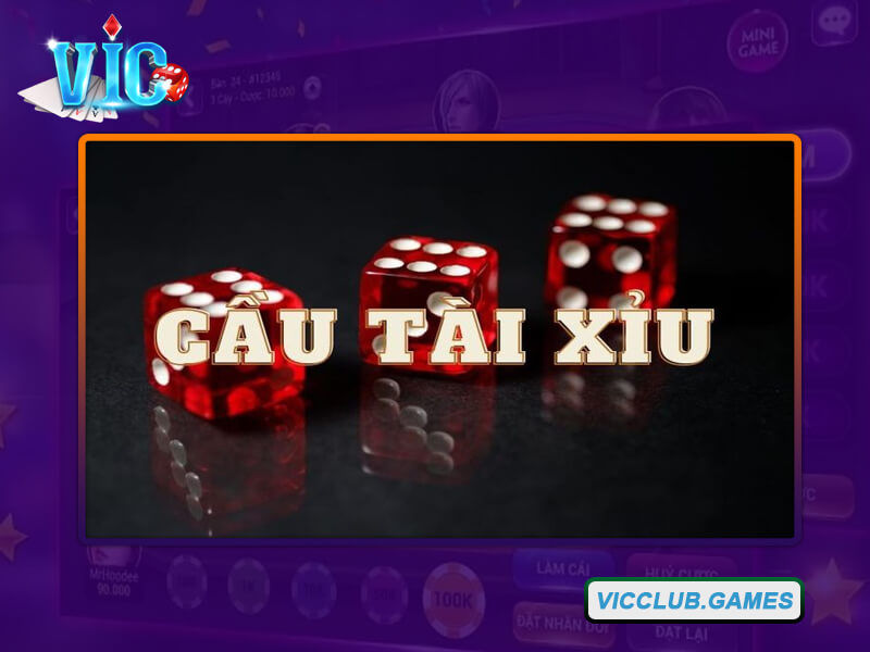 Tìm hiểu cơ bản về soi cầu Tài Xỉu Vic Club